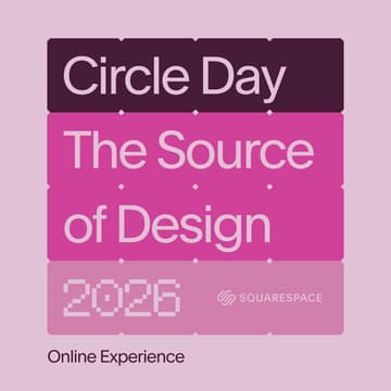 Cover Image for Squarespace Circle Day 2026 (Online)