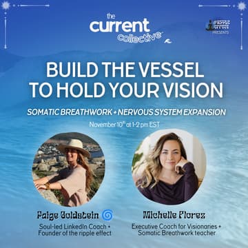 Cover Image for Monthly Current Call: Build the Vessel to Hold Your Vision