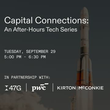 Cover Image for Capital Connections: An After-Hours Tech Series