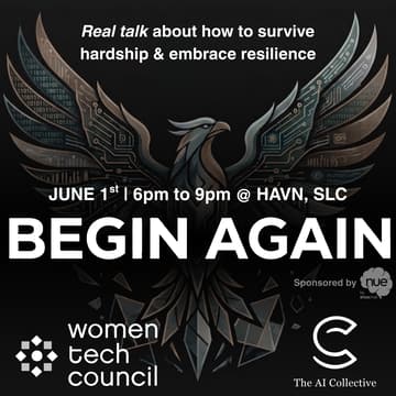 Cover Image for Begin Again: An Evening of Networking & Inspiration with Tech Leaders