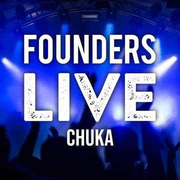 Cover Image for Founders Live Chuka