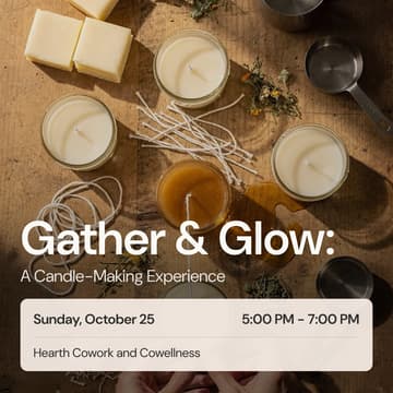 Cover Image for Gather & Glow: A Candle-Making Experience