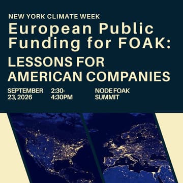 Cover Image for European Public Funding for FOAK: Lessons for American Companies