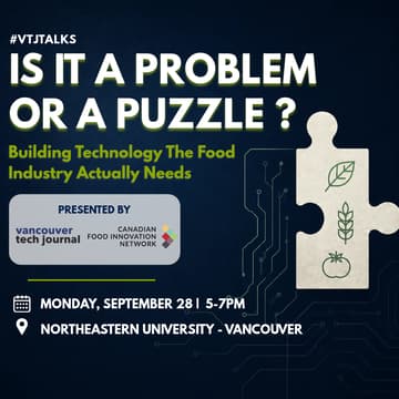 Cover Image for #VTJTalks: Is it a Problem or a Puzzle? Building Technology the Food Industry Actually Needs