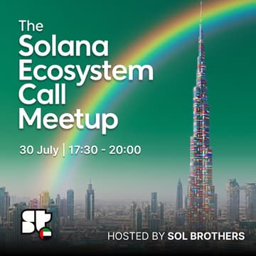Cover Image for Superteam UAE: Solana Ecosystem Call Meetup