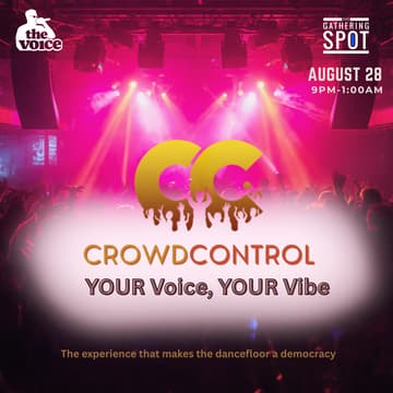 Cover Image for Crowd Control: YOUR Voice, YOUR Vibe