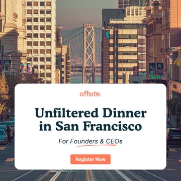 Cover Image for "Unfiltered" Dinner for Founders & CEOs | SF