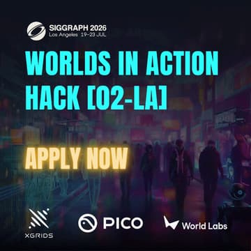 Cover Image for Worlds in Action Hack [02-LA]: SIGGRAPH EDITION