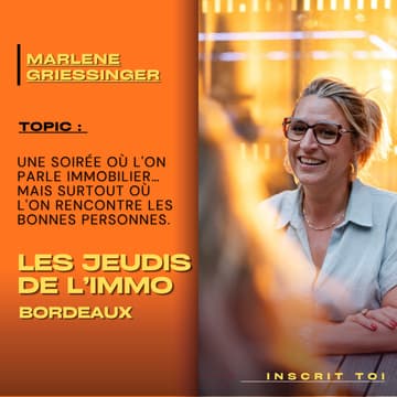 Cover Image for Afterwork. Les Jeudis de l'Immo à Bordeaux.