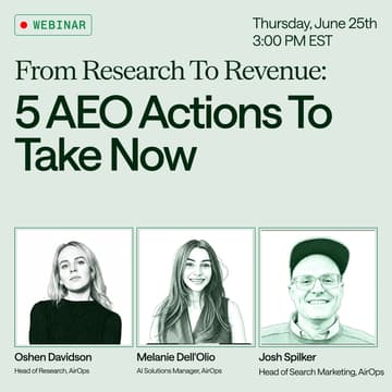 Cover Image for From Research to Revenue: 5 AEO Actions to Take Now with Oshen Davidson and Melanie Dell'Olio