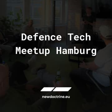Cover Image for Defence Tech Meetup Hamburg