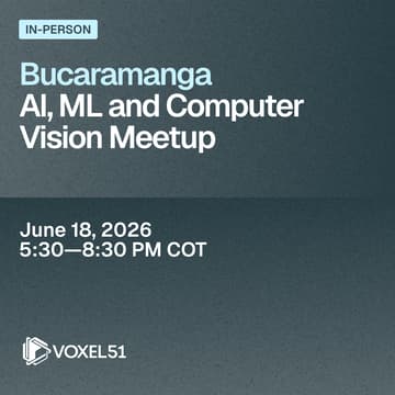 Cover Image for Bucaramanga AI, ML and Computer Vision Meetup