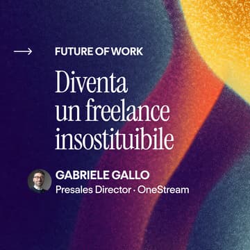 Cover Image for Diventa un freelance insostituibile