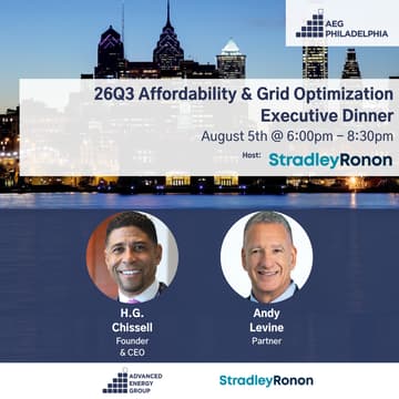 Cover Image for 26Q3 Philadelphia Executive Dinner: Affordability & Grid Optimization