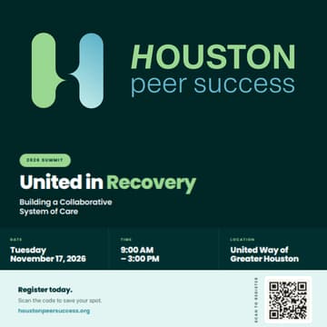 Cover Image for Houston Peer Success United In Recovery Summit