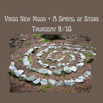 Cover Image for Virgo New Moon • A Spiral of Stone