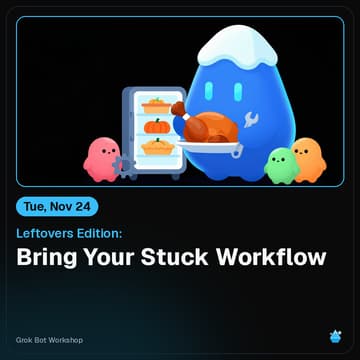 Cover Image for Leftovers Edition: Bring Your Stuck Workflow