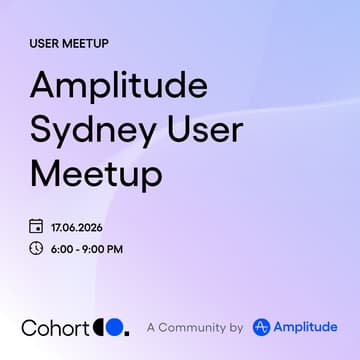 Cover Image for Amplitude Sydney User Meetup