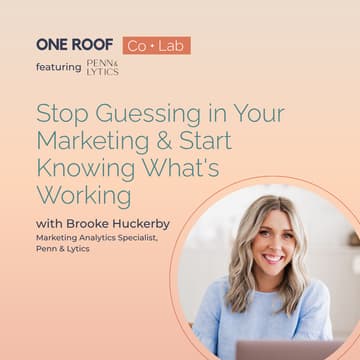 Cover Image for Stop Guessing in Your Marketing & Start Knowing What's Working