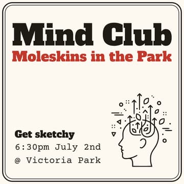 Cover Image for Get Sketchy @ Mind Club (Moleskin notebooks in the park)