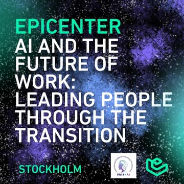Cover Image for AI and the Future of Work: Leading People Through the Transition - STHLM