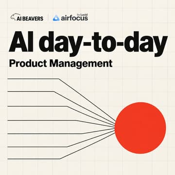 Cover Image for AI day-to-day: Product Management