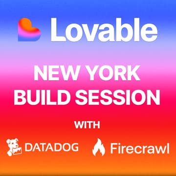 Cover Image for New York | Lovable Build Session with Datadog and Firecrawl