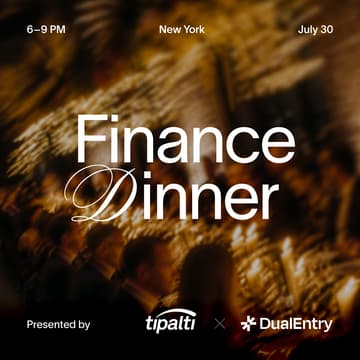 Cover Image for Finance Dinner | Tipalti x DualEntry