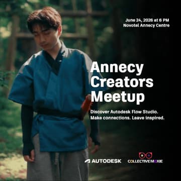 Cover Image for Creators Meetup | Autodesk Flow Studio @ Annecy 2026
