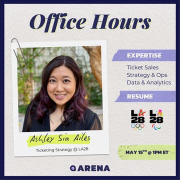 Cover Image for Office Hours w/ Ashley Sia Ailes (Ticketing Strategy @ LA28)