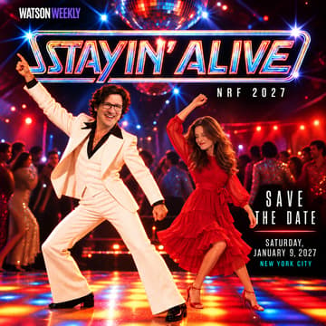 Cover Image for Watson Live! Stayin' Alive at NRF 2027