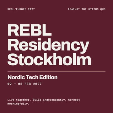 Cover Image for REBL Residency: Stockholm — Nordic Tech Edition