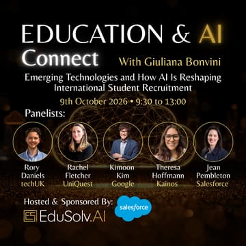 Cover Image for Education & AI Connect: Emerging Technologies and How AI Is Reshaping Int’l Student Recruitment