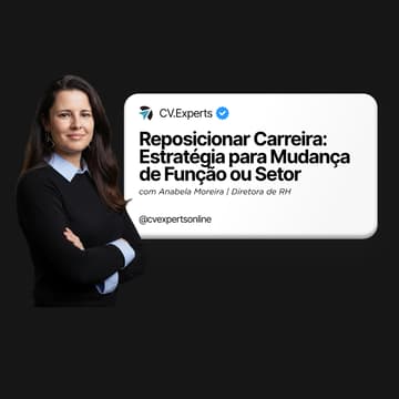 Cover Image for Reposicionar Carreira: Estratégia para Mudança de Função ou Setor