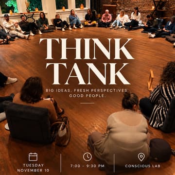 Cover Image for Conscious Lab Fall Think Tank