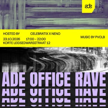 Cover Image for Guest List: Celebratix x Neno ADE Office Rave ft. PVCLB