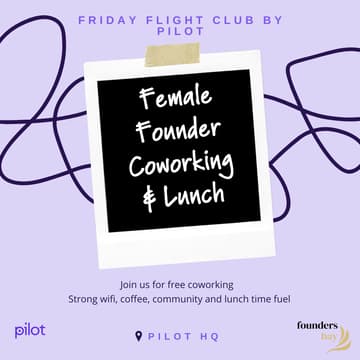 Cover Image for Friday Flight Club: Female Founder Coworking & Lunch