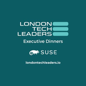 Cover Image for London Tech Leaders Executive Dinner - Still the Default. No Longer the Best