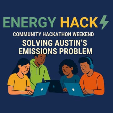 Cover Image for Energy Hackathon: Solving Austin's Emissions Problem