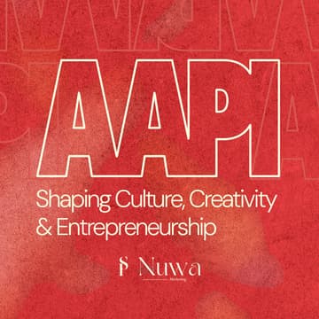 Cover Image for AAPI: Shaping Culture, Creativity & Entrepreneurship