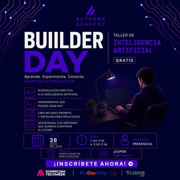 Cover Image for Builder Day - Aprende IA, conecta con personas y comienza a construir el futuro by Alterna Academy