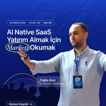 Cover Image for AI Native SaaS: Yatırım Almak İçin Marketi Okumak