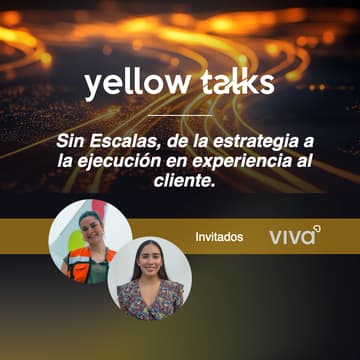 Cover Image for Yellow Talk: Sin Escalas, de la estrategia a la ejecución en experiencia al cliente.
