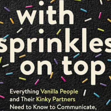 Cover Image for Sex Ed Book Club #4: With Sprinkles on Top - Dr. Stefani Goerlich
