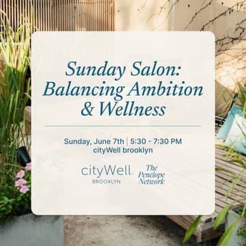 Cover Image for Sunday Salon: Balancing Ambition & Wellness