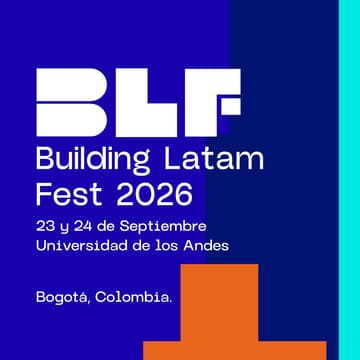 Cover Image for Building Latam Fest 2026 (Bogotá)