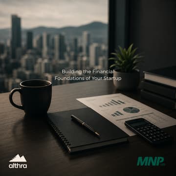 Cover Image for Althra x MNP Masterclass: Building the Financial Foundations of Your Startup