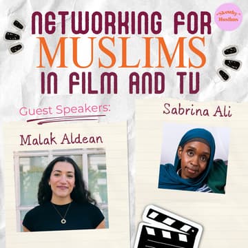 Cover Image for Networking For Muslims In Film And TV