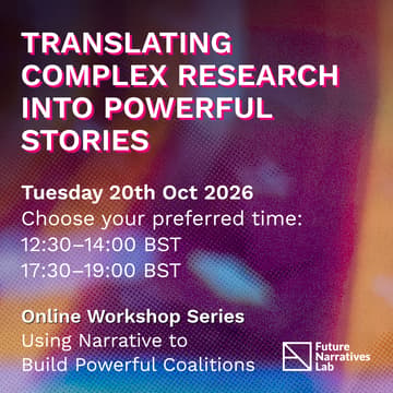 Cover Image for Translating Complex Research into Powerful Stories (12:30 BST)