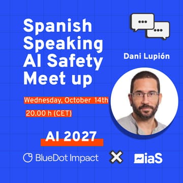Cover Image for Spanish Speaking AI Safety Meet up: AI 2027